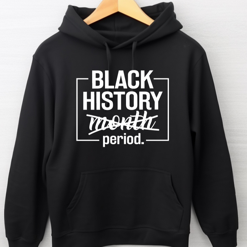 Black History PERIOD.